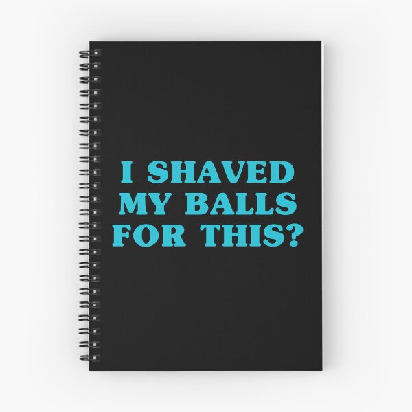 Item preview, i shaved my balls for this designed and sold by Eriksonshop.