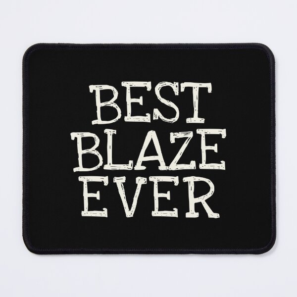 Item preview, Best Blaze Ever Funny Personalized Name designed and sold by MariosNydras.