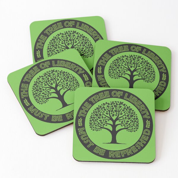 Item preview, The Tree Of Liberty Must Be Refreshed designed and sold by CollectionOS.