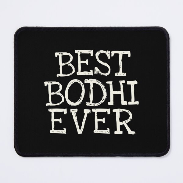 Item preview, Best Bodhi Ever Funny Personalized Name designed and sold by MariosNydras.