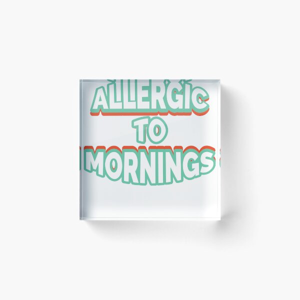 Item preview, Allergic Mornings designed and sold by KTLTD.