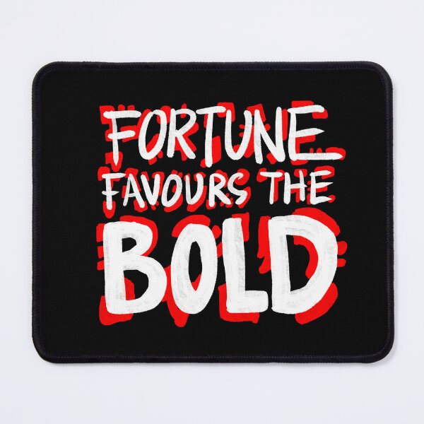 Item preview, Fortune favours the bold designed and sold by Giovanni-c.