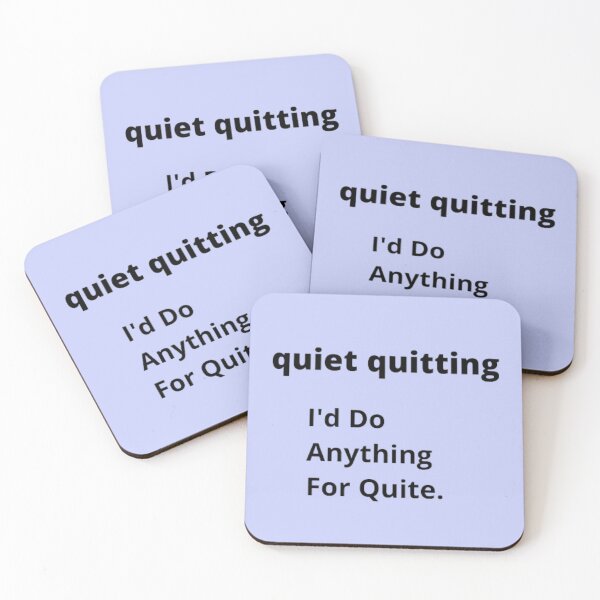 Item preview, quiet quitting designed and sold by smilestarup.