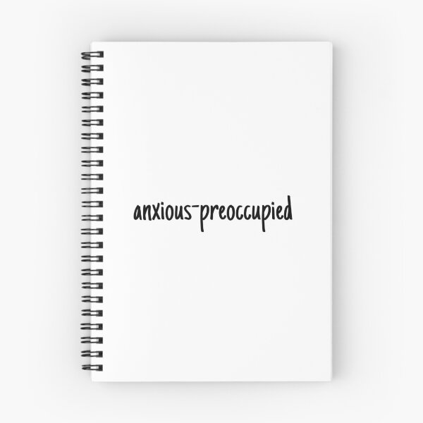 Item preview, I have an anxious-preoccupied attachment-style  designed and sold by Therapy by Sen.