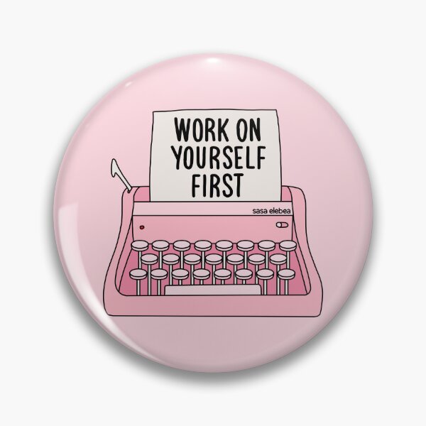 Item preview, Work on yourself first by Sasa Elebea designed and sold by Sabrina Brugmann.