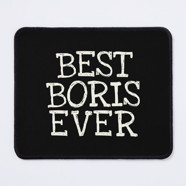 Item preview, Best Boris Ever Funny Personalized Name designed and sold by MariosNydras.