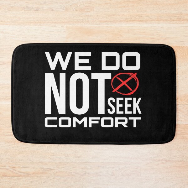 Item preview, We Do Not Seek Comfort designed and sold by stalin-LB.