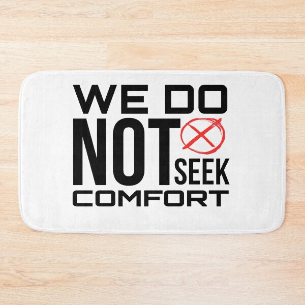 Item preview, We Do Not Seek Comfort designed and sold by stalin-LB.
