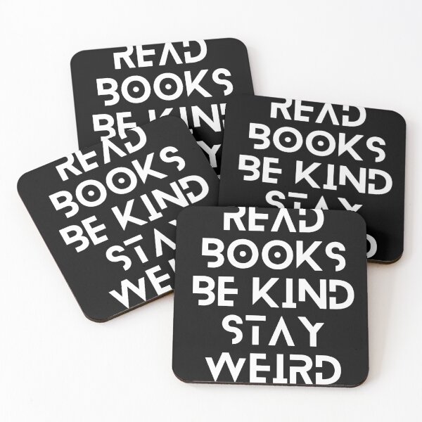 Item preview, Read Books Be Kind Stay Weird designed and sold by Ivy-si.