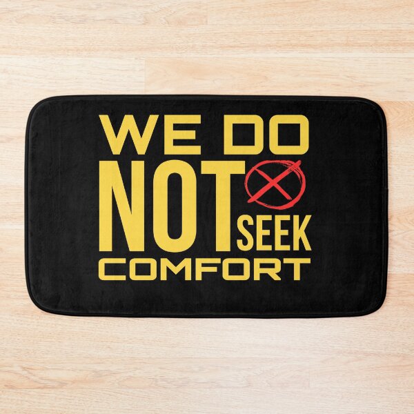 Item preview, We Do Not Seek Comfort designed and sold by stalin-LB.