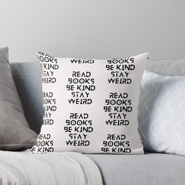 Item preview, Read Books Be Kind Stay Weird designed and sold by Ivy-si.