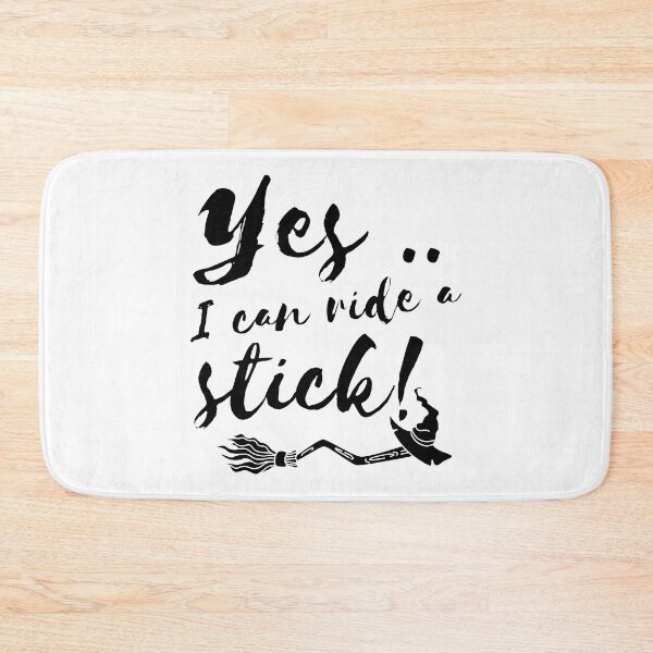 Item preview, Yes I can ride a stick - Witch funny joke designed and sold by yoshra.