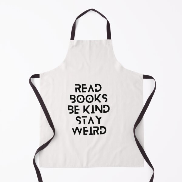 Item preview, Read Books Be Kind Stay Weird designed and sold by Ivy-si.