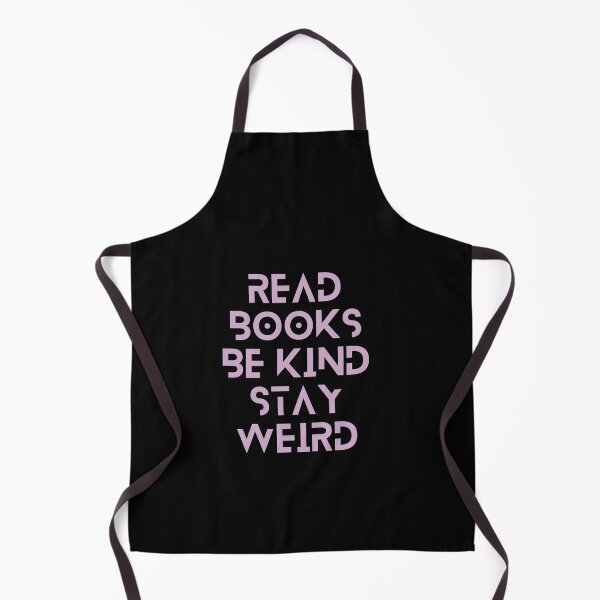Item preview, Read Books Be Kind Stay Weird designed and sold by Ivy-si.