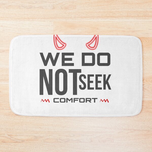 Item preview, We Do Not Seek Comfort designed and sold by stalin-LB.