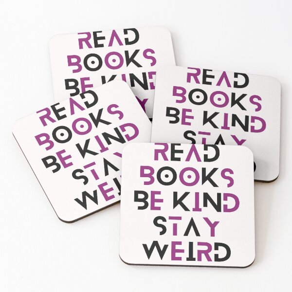 Item preview, Read Books Be Kind Stay Weird designed and sold by Ivy-si.