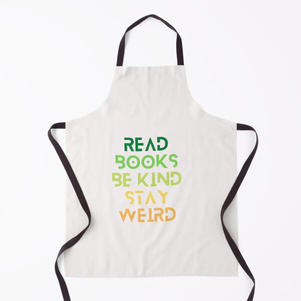 Item preview, Read Books Be Kind Stay Weird designed and sold by Ivy-si.
