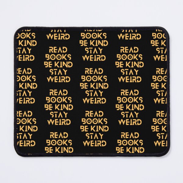 Item preview, Read Books Be Kind Stay Weird Orange Quote designed and sold by Ivy-si.