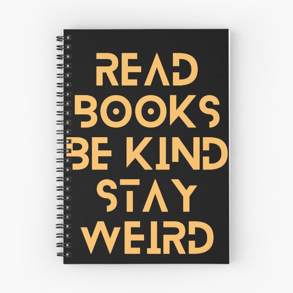 Item preview, Read Books Be Kind Stay Weird Orange Quote designed and sold by Ivy-si.