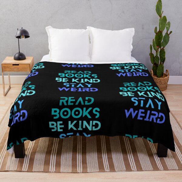 Item preview, Read Books Be Kind Stay Weird Blue Quote designed and sold by Ivy-si.