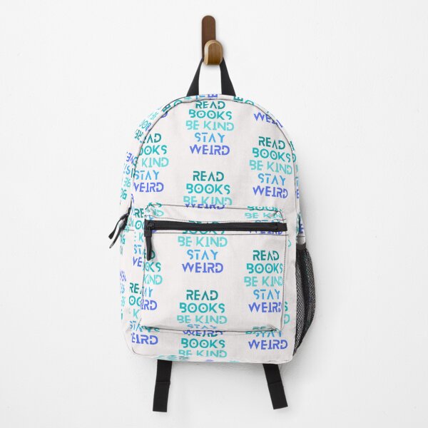Item preview, Read Books Be Kind Stay Weird designed and sold by Ivy-si.