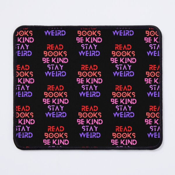 Item preview, Read Books Be Kind Stay Weird Blue Quote designed and sold by Ivy-si.