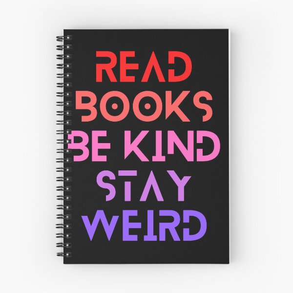Item preview, Read Books Be Kind Stay Weird Blue Quote designed and sold by Ivy-si.