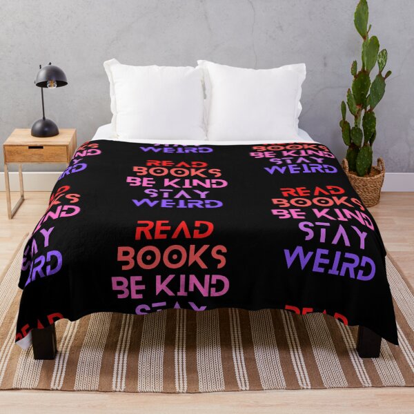Item preview, Read Books Be Kind Stay Weird Blue Quote designed and sold by Ivy-si.