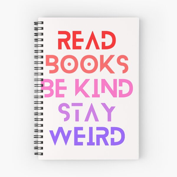 Item preview, Read Books Be Kind Stay Weird designed and sold by Ivy-si.