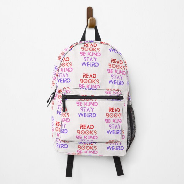 Item preview, Read Books Be Kind Stay Weird designed and sold by Ivy-si.