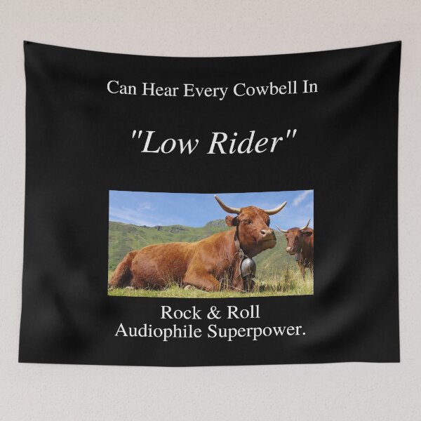 Item preview, Rock And Roll Audiophile Hear Every Cowbell Low Rider 01 White Text designed and sold by TWMBDesigns.