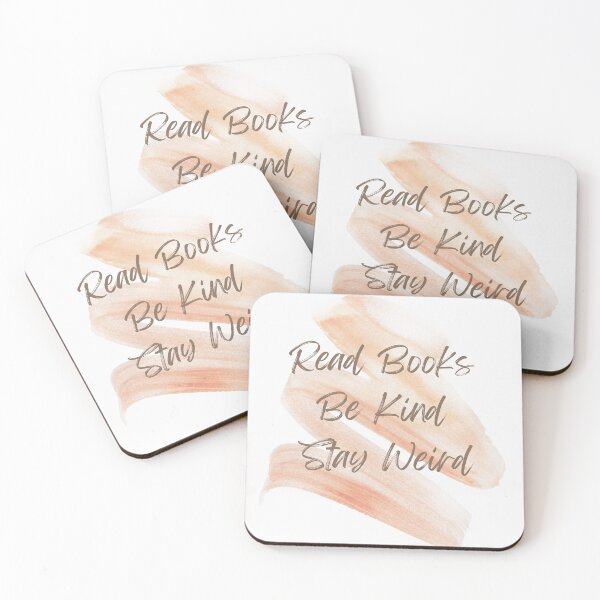 Item preview, Read Books Be Kind Stay Weird designed and sold by Ivy-si.