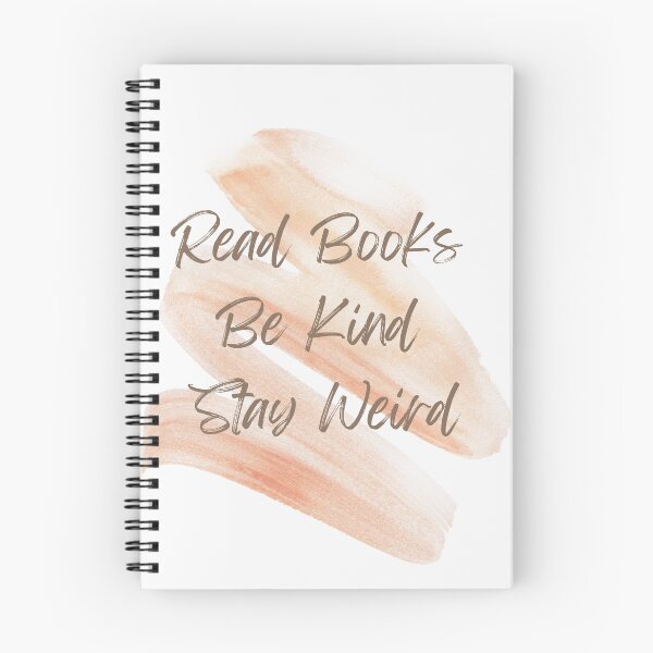 Item preview, Read Books Be Kind Stay Weird designed and sold by Ivy-si.