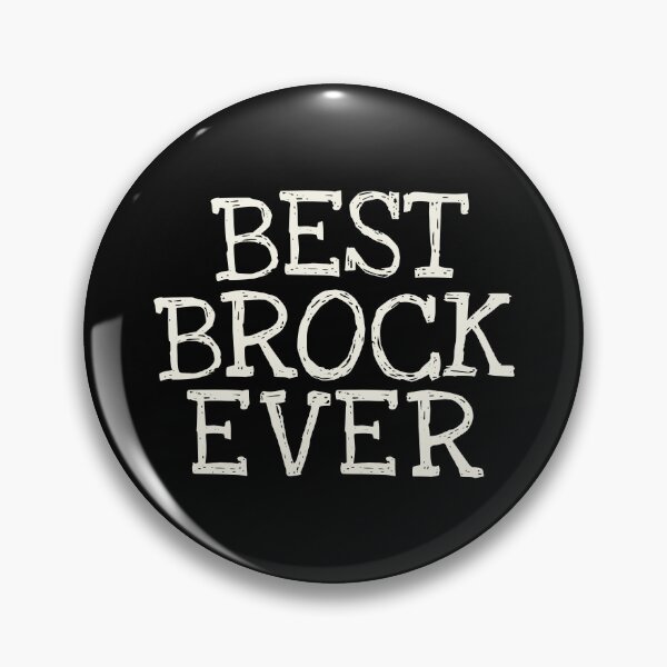 Item preview, Best Brock Ever Funny Personalized Name designed and sold by MariosNydras.