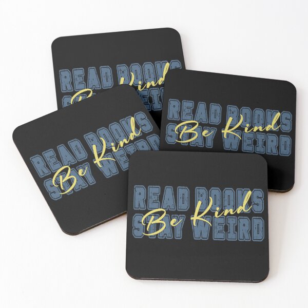 Item preview, Read Books Be Kind Stay Weird designed and sold by PVDee.