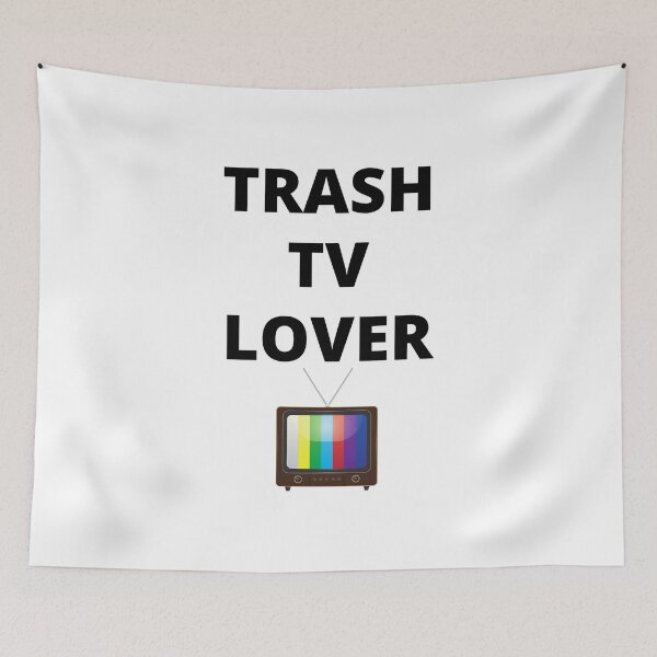 Item preview, Trash TV Lover designed and sold by MayaCordalia.
