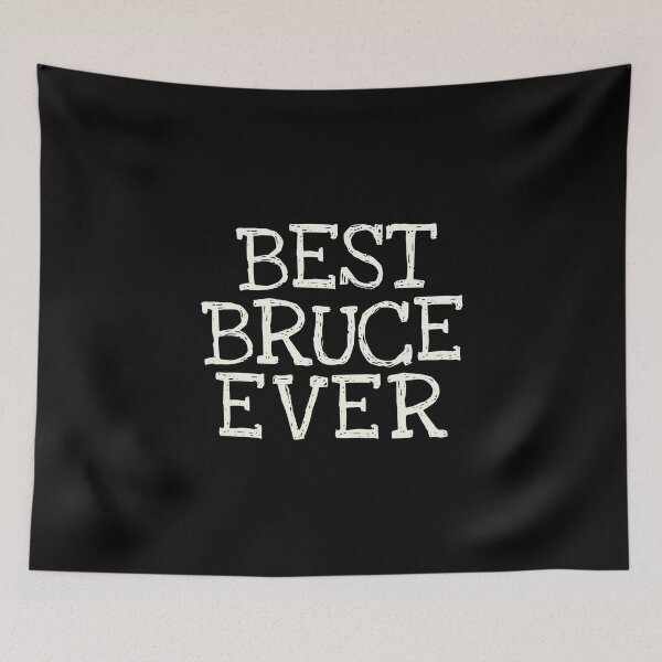 Item preview, Best Bruce Ever Funny Personalized Name designed and sold by MariosNydras.