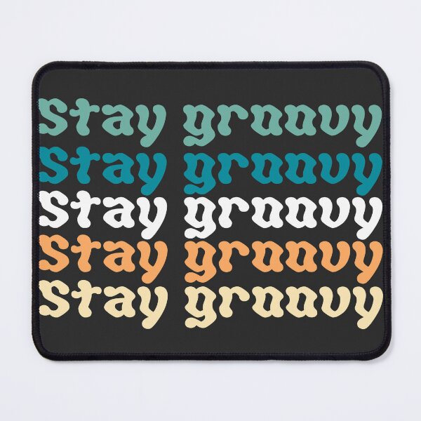 Item preview, stay groovy designed and sold by Cute-huh.