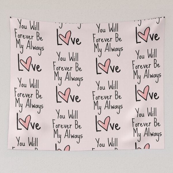 Item preview, You Will Forever Be My Always Love  designed and sold by Nesro34.