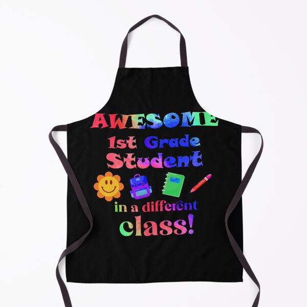 Item preview, Awesome First Grade Student in a Different Class designed and sold by captainpeter.