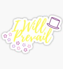 I Will Prevail Sticker