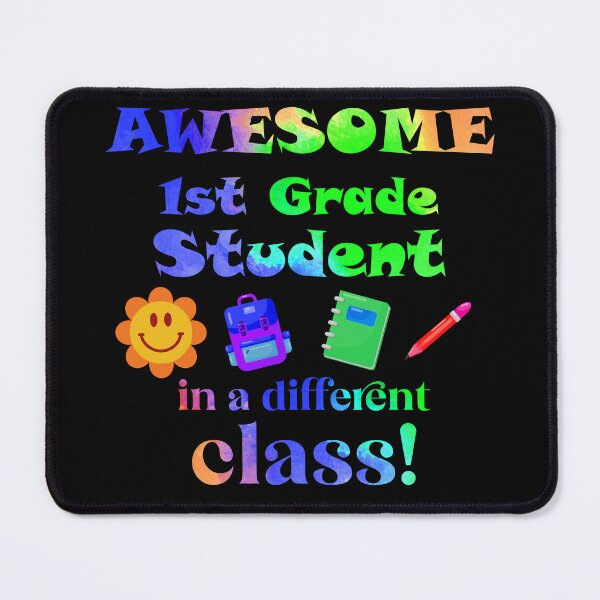 Item preview, Awesome First Grade Student in a Different Class designed and sold by captainpeter.
