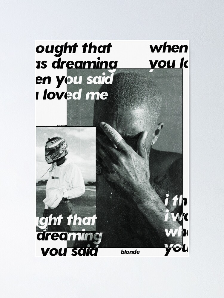 Frank Ocean Ivy Blonde Poster Poster for Sale by thedawnfmxo