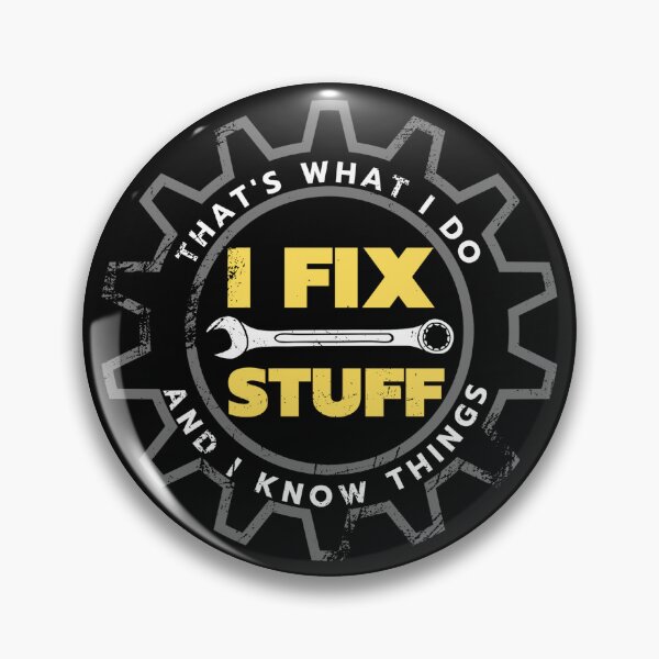 Item preview, That's What I Do I Fix Stuff And I Know Things classic t-shirt. designed and sold by US50.