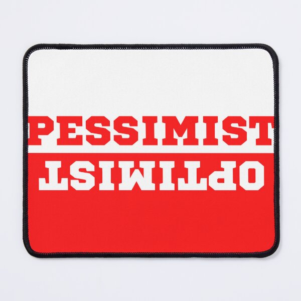 Item preview, Pessimist and Optimist designed and sold by foreverfictionl.