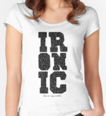 Ironic tshirt Alanis Morisette Fitted Scoop T-Shirt