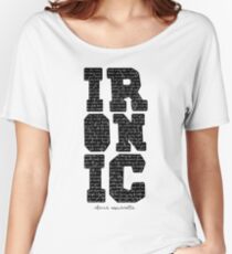Ironisches T-Shirt Alanis Morisette Baggyfit T-Shirt