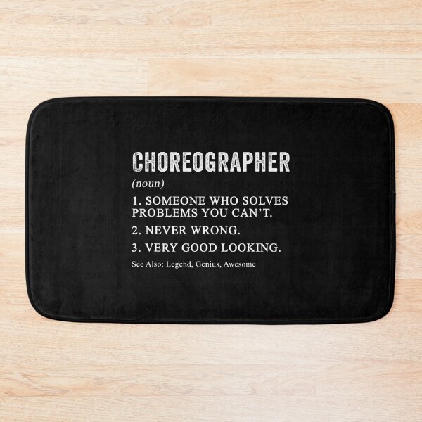 Item preview, Choreographer Definition Dance Teacher Appreciation designed and sold by kynercha.