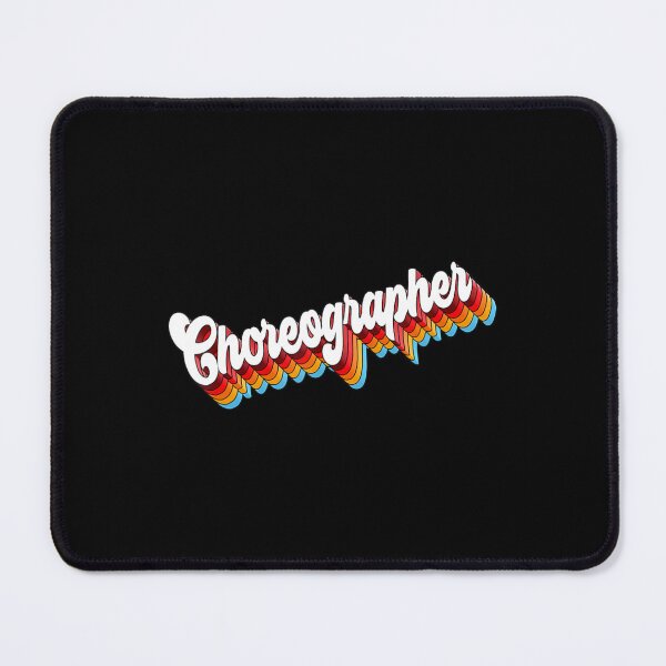 Item preview, Choreographer Job Appreciation Retro designed and sold by kynercha.