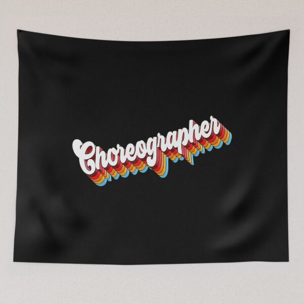 Item preview, Choreographer Job Appreciation Retro designed and sold by kynercha.